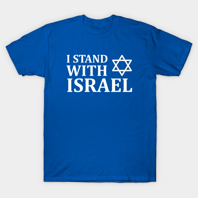 I Stand with Israel by MeLoveIsrael